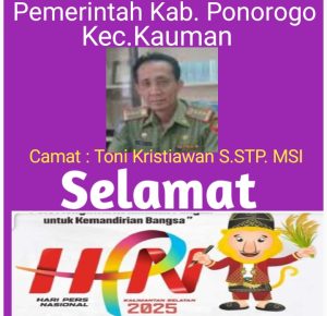 Pemerintah Kabupaten Ponorogo Kecamatan Kauman ,Camat Toni Kristiawan S.STP. MSI  Beserta Staf  Mengucapkan Selamat Hari Pers Nasional 9 February 2025