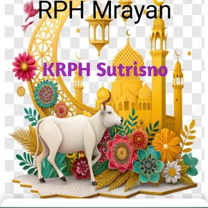 Perum Perhutani  Lawu DS  RPH Mrayan   Mengucapkan Selamat Hari Raya Idul Adha 10 Zulhijjah  1446 H  – 6 Juni 2025