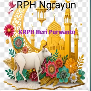 Perum Perhutani Lawu DS  RPH Ngrayun  Mengucapkan Selamat Hari Raya Idul Adha 10 Zulhijjah 1446 H – 6 Juni 2025