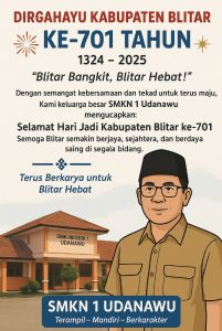 SMKN 1 Udan Awu Blitar Mengucapkan Selamat Hari Jadi Kabupaten Blitar yang Ke 701 Semoga Tetap Berjaya , Sejahtera Dan Berkarya Saing Di Segala Bidang ,Terus Berkarya.